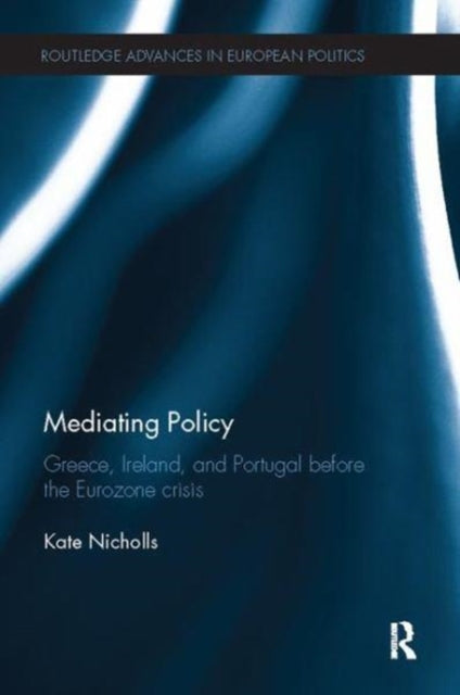 Book cover of: Mediating Policy. By: Kate Nicholls