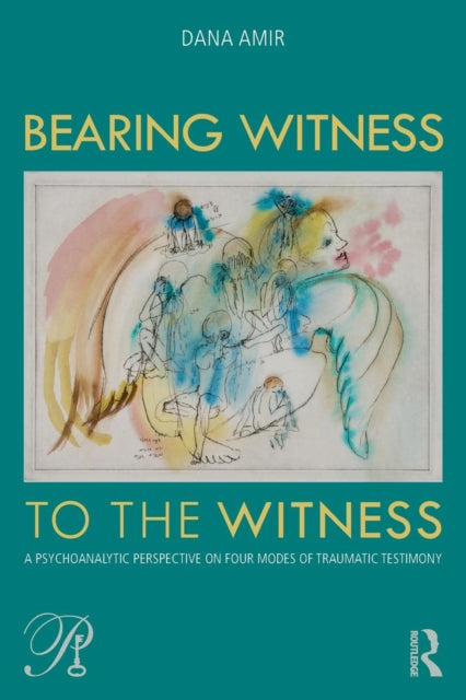 Book cover of: Bearing Witness to the Witness. By: Dana Amir