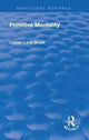 Book cover of: Revival: Primitive Mentality (1923). By: Lucien Levy-Bruhl