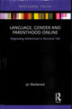 Book cover of: Language, Gender and Parenthood Online. By: Jai Mackenzie