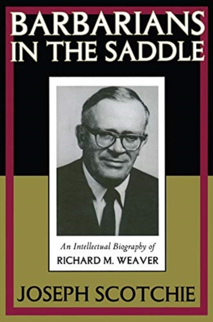 Book cover of: Barbarians in the Saddle. By: Joseph Scotchie