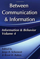 Book cover of: Between Communication and Information. By: Brent D. Ruben