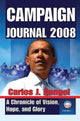 Book cover of: Campaign Journal 2008. By: Carlos Rangel