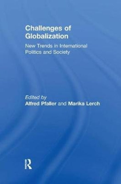 Book cover of: Challenges of Globalization. By: Marika Lerch