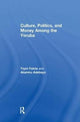 Book cover of: Culture, Politics, and Money Among the Yoruba. By: Akanmu Adebayo