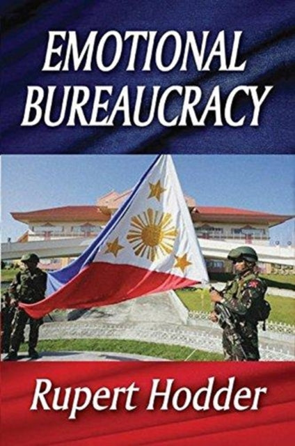 Book cover of: Emotional Bureaucracy. By: Rupert Hodder