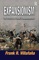 Book cover of: Expansionism. By: Frank Villafana