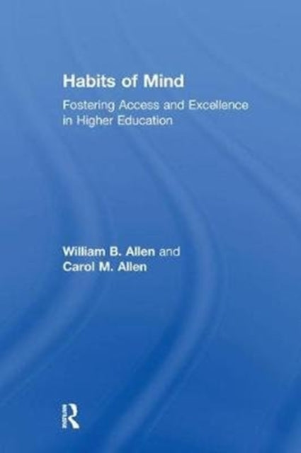 Book cover of: Habits of Mind. By: William Allen