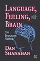 Book cover of: Language, Feeling, and the Brain. By: Daniel Shanahan