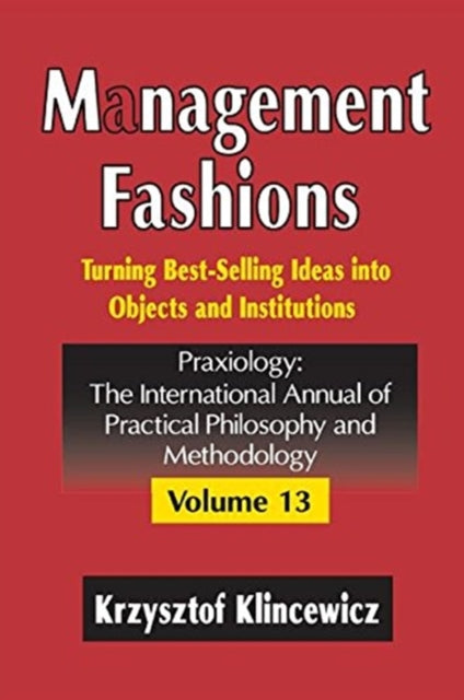 Book cover of: Management Fashions. By: Krzysztof Klincewicz