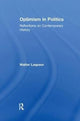 Book cover of: Optimism in Politics. By: Walter Laqueur
