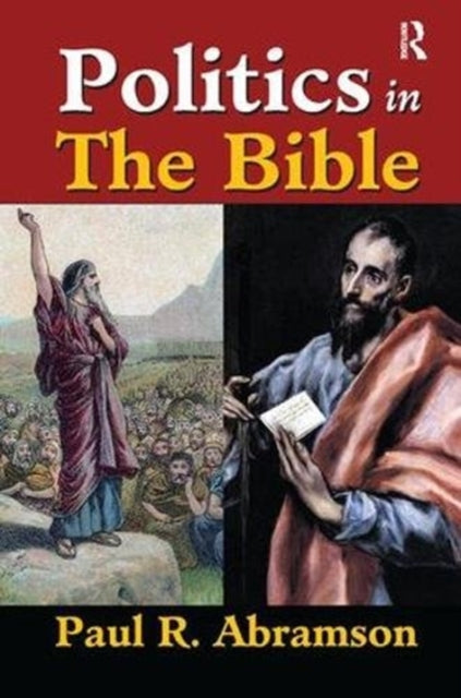 Book cover of: Politics in the Bible. By: Paul Abramson