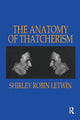 Book cover of: Anatomy of Thatcherism. By: Shirley Robin Letwin