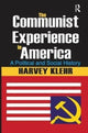 Book cover of: Communist Experience in America. By: Harvey Klehr