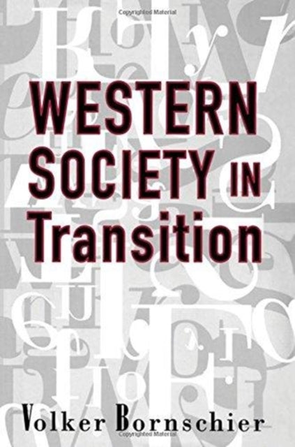 Book cover of: Western Society in Transition. By: Michael A. Ledeen