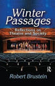 Book cover of: Winter Passages. By: Robert Sanford Brustein