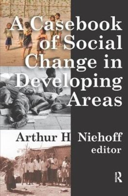 Book cover of: Casebook of Social Change in Developing Areas. By: Arthur H. Niehoff