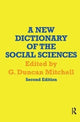 Book cover of: New Dictionary of the Social Sciences. By: G. Duncan Mitchell