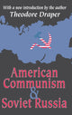Book cover of: American Communism and Soviet Russia. By: Theodore Draper