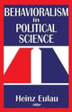 Book cover of: Behavioralism in Political Science. By: Richard J. Gelles