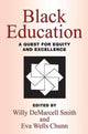 Book cover of: Black Education. By: Willy DeMarcell Smith