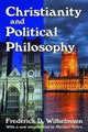 Book cover of: Christianity and Political Philosophy. By: Frederick D. Wilhelmsen