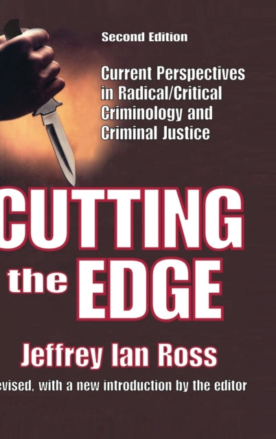 Book cover of: Cutting the Edge. By: Jeffrey Ian Ross