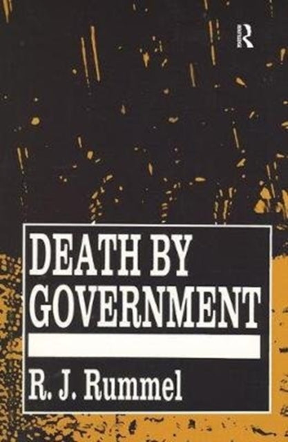 Book cover of: Death by Government. By: R. J. Rummel