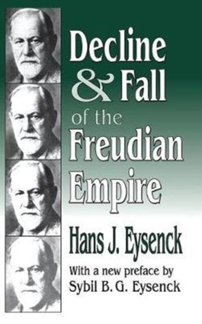 Book cover of: Decline and Fall of the Freudian Empire. By: Hans Jurgen Eysenck