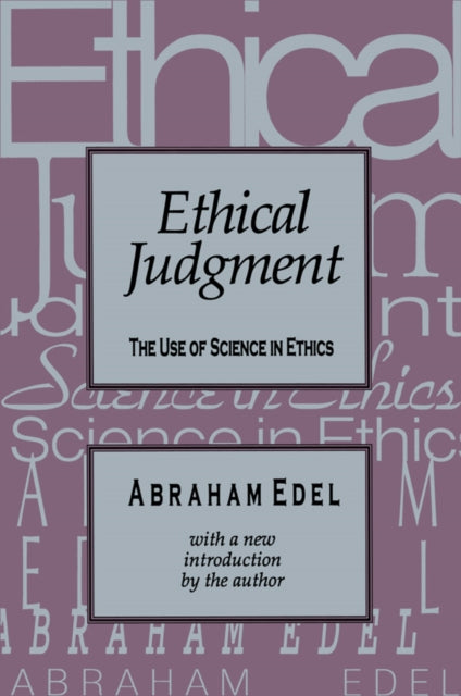 Book cover of: Ethical Judgment. By: Abraham Edel