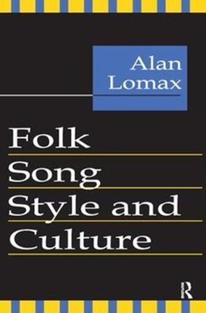 Book cover of: Folk Song Style and Culture. By: Alan Lomax