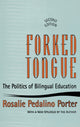 Book cover of: Forked Tongue. By: Rosalie Pedalino Porter