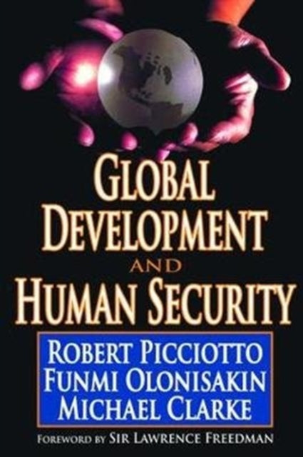 Book cover of: Global Development and Human Security. By: Robert Picciotto
