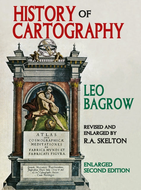 Book cover of: History of Cartography. By: Leo Bagrow