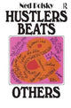Book cover of: Hustlers, Beats, and Others. By: James W. VanStone