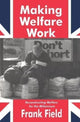 Book cover of: Making Welfare Work. By: Valerie Jenness