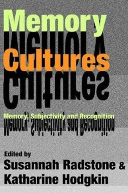 Book cover of: Memory Cultures. By: Selma Leydesdorff