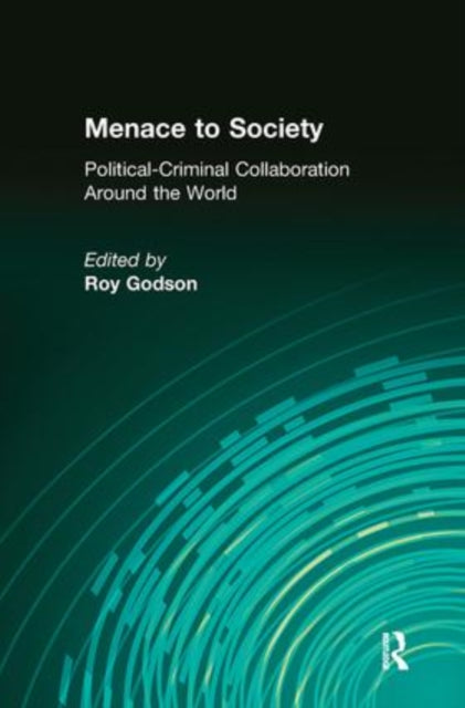 Book cover of: Menace to Society. By: Roy Godson