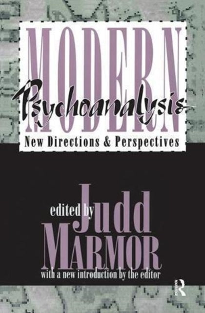 Book cover of: Modern Psychoanalysis. By: Judd Marmor