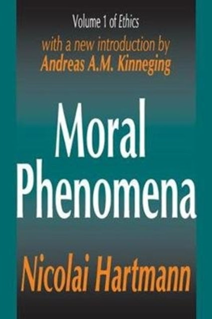 Book cover of: Moral Phenomena. By: Nicolai Hartmann