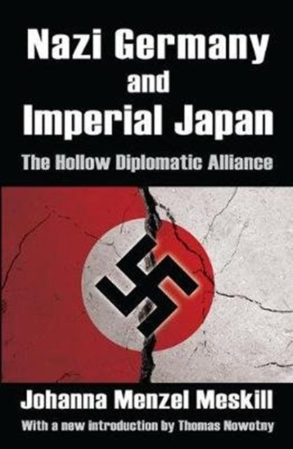 Book cover of: Nazi Germany and Imperial Japan. By: Ian A. McLaren