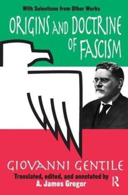 Book cover of: Origins and Doctrine of Fascism. By: Giovanni Gentile