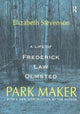 Book cover of: Park Maker. By: Elizabeth Stevenson
