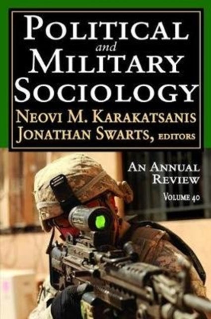 Book cover of: Political and Military Sociology. By: Neovi M. Karakatsanis