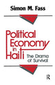 Book cover of: Political Economy in Haiti. By: Simon M. Fass