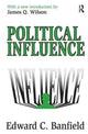 Book cover of: Political Influence. By: Edward Banfield
