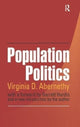 Book cover of: Population Politics. By: Virginia Abernethy