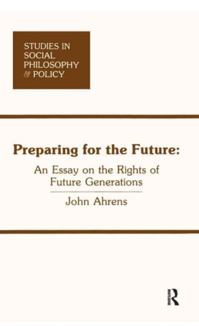 Book cover of: Preparing for the Future. By: John Ahrens