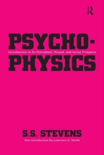 Book cover of: Psychophysics. By: S. S. Stevens