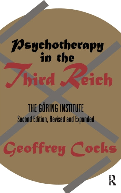 Book cover of: Psychotherapy in the Third Reich. By: Thomas Blomberg